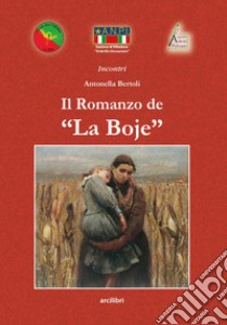 La Boje libro di Bertoli Antonella