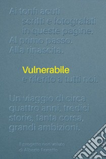 Vulnerabile libro di Ferretto Alberto