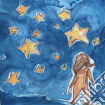 Un cielo pieno di stelle. Ediz. illustrata libro di Martinelli Cristina