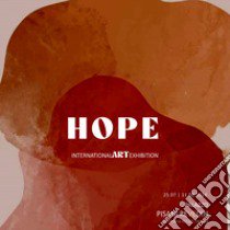 Hope. Speranza libro di Isopo A. (cur.)