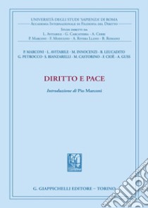 Diritto e pace libro di Avitabile Luisa; Marconi Pio; Petrocco Giovanna