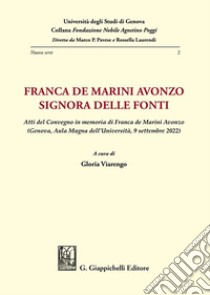 Franca de Marini Avonzo. Signora delle fonti libro di De Giovanni Lucio; Lanza Carlo; Arcaria Francesco; Viarengo G. (cur.)