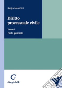 Diritto processuale civile libro di Menchini Sergio