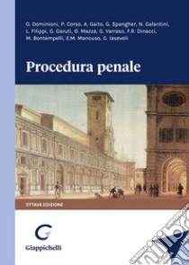 Procedura penale libro di Galantini Maria Novella; Filippi Leonardo; Spangher Giorgio