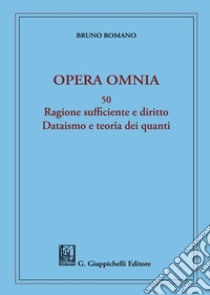 Opera omnia libro di Romano Bruno