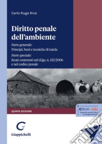 Diritto penale dell'ambiente libro di Ruga Riva Carlo