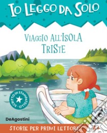 Viaggio all'isola triste libro di Valentino Paolo