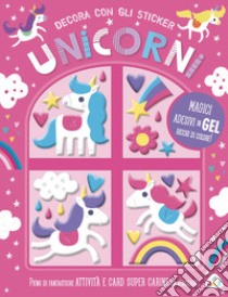 Unicorni. Decora con gli sticker. Ediz. a colori libro