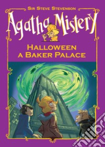 Halloween a Baker Palace libro di Sir Steve Stevenson