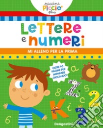 Lettere e numeri. Ediz. a colori libro