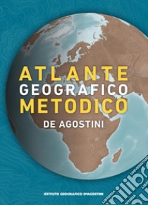 Atlante geografico metodico 2023-2024 libro