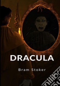 Dracula. Ediz. francese libro di Stoker Bram