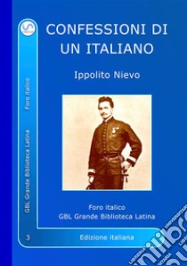 Le confessioni di un italiano libro di Nievo Ippolito