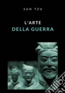 L'arte della guerra libro di Sun Tzu