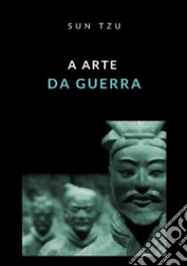 A arte da guerra libro di Sun Tzu