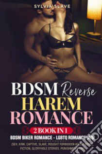 BDSM reverse harem romance. 2 book in 1 libro di Slave Sylvia