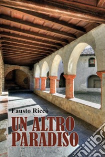 Un altro paradiso libro di Riccò Fausto