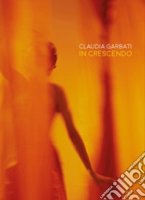 In crescendo libro di Garbati Claudia