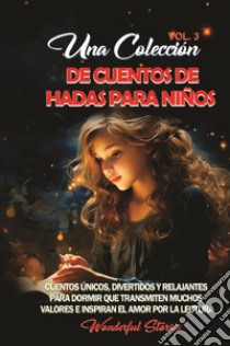 Una colección de cuentos de hadas para niños. Vol. 3 libro