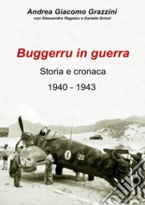 Buggerru in guerra libro di Grazzini Andrea Giacomo