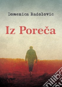 Iz poreca libro di Radolovic Domenica