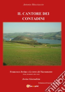 Il cantore dei contadini libro di Mucciaccio Antonio