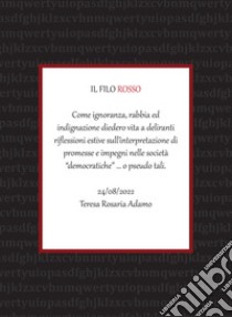 Il filo rosso libro di Adamo Teresa Rosaria