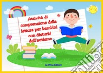 Attività di comprensione della lettura per bambini con disturbi dell'autismo libro