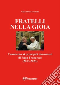 Fratelli nella gioia libro di Comolli Gian Maria