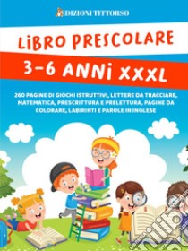 Libro prescolare 3-6 anni XXXL libro