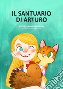 Il santuario di Arturo libro di Tancini Margherita