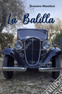 La balilla libro di Mantiloni Graziano