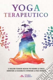 Yoga terapeutico libro