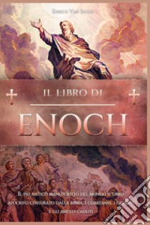 Il libro di Enoch libro di Van Sickle Enrich