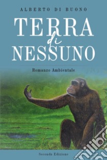 Terra di nessuno libro di Di Buono Alberto