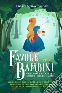 Favole per Bambini. Vol. 5 libro