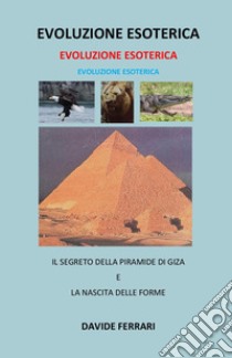 Evoluzione esoterica libro di Ferrari Davide