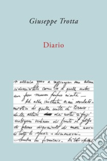 Diario libro di Trotta Giuseppe