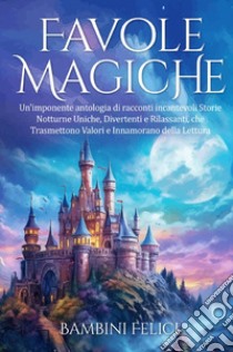 Favole magiche libro