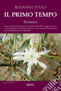 Il primo tempo libro di Vitali Rosanna