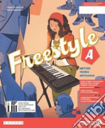 Freestyle. Con Quaderno. Per la Scuola media. Con e-book. Con espansione online. Vol. A libro di Vacchi Vasco; Diazzi Ezio