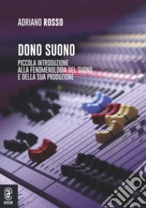 Dono suono libro di Rosso Adriano