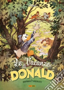 Le vacanze di Donald libro di Brrémaud Frédéric; Bertolucci Federico