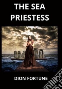 The sea priestess libro di Dion Fortune