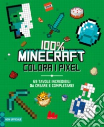 100% minecraft. Colora i pixel libro di Subbotin Vladimir