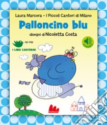 Palloncino blu libro di Marcora Laura