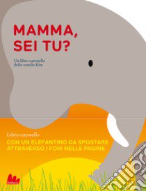 Mamma, sei tu? Ediz. a colori libro di Kim Inkyeong; Kim Sunkyung