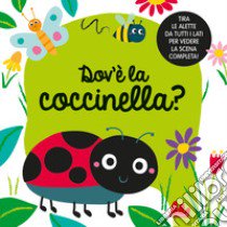 Dov'è la coccinella? Ediz. a colori libro di Lewis Liza