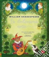 La dodicesima notte libro di Shakespeare William; Ellinas Georghia