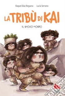 Il nuovo mondo. La tribù di Kai. Ediz. a colori libro di Díaz Reguera Raquel